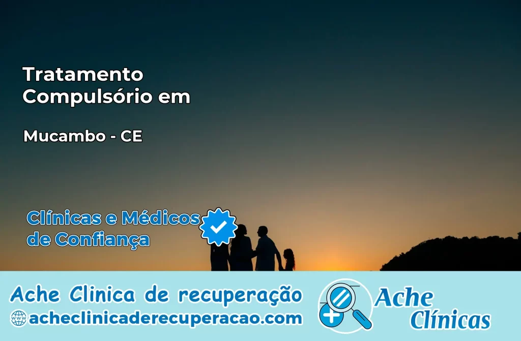 Tratamento Compulsório em Mucambo – CE