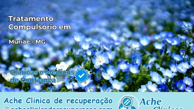Tratamento Compulsório em Muriaé – MG