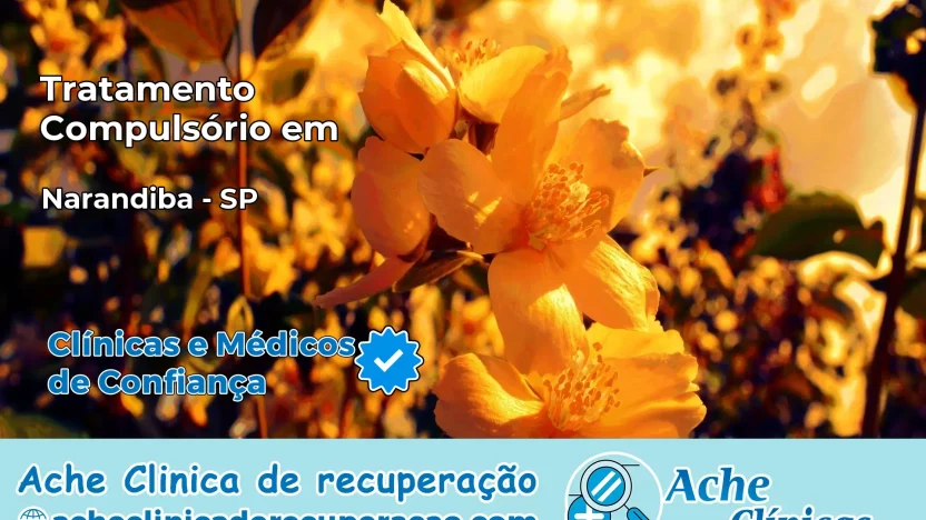 Tratamento Compulsório em Narandiba – SP