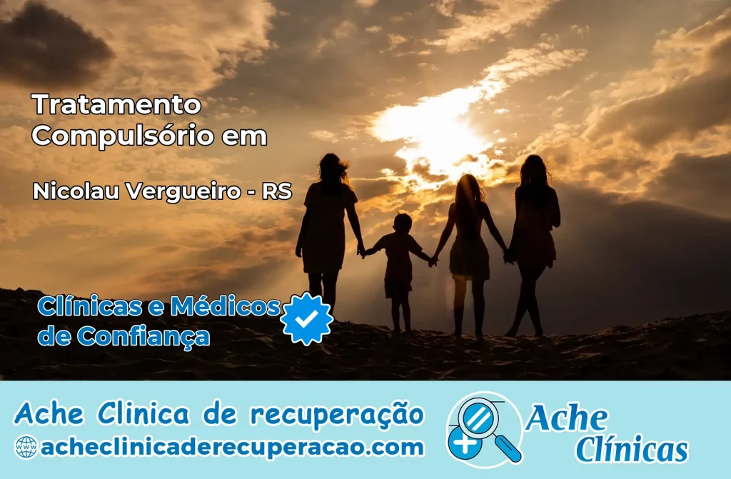Tratamento Compulsório em Nicolau Vergueiro – RS