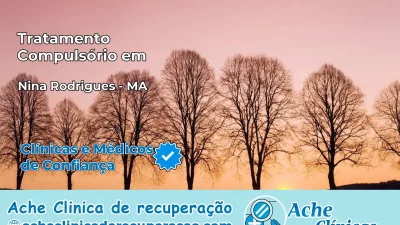 Tratamento Compulsório em Nina Rodrigues – MA