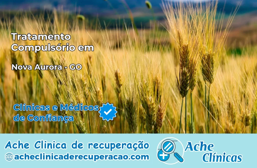 Tratamento Compulsório em Nova Aurora – GO