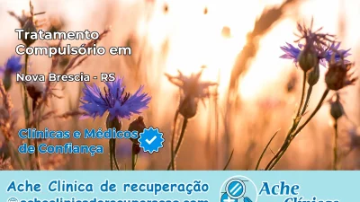 Tratamento Compulsório em Nova Bréscia – RS