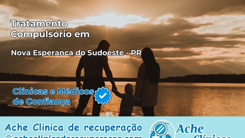 Tratamento Compulsório em Nova Esperança do Sudoeste – PR