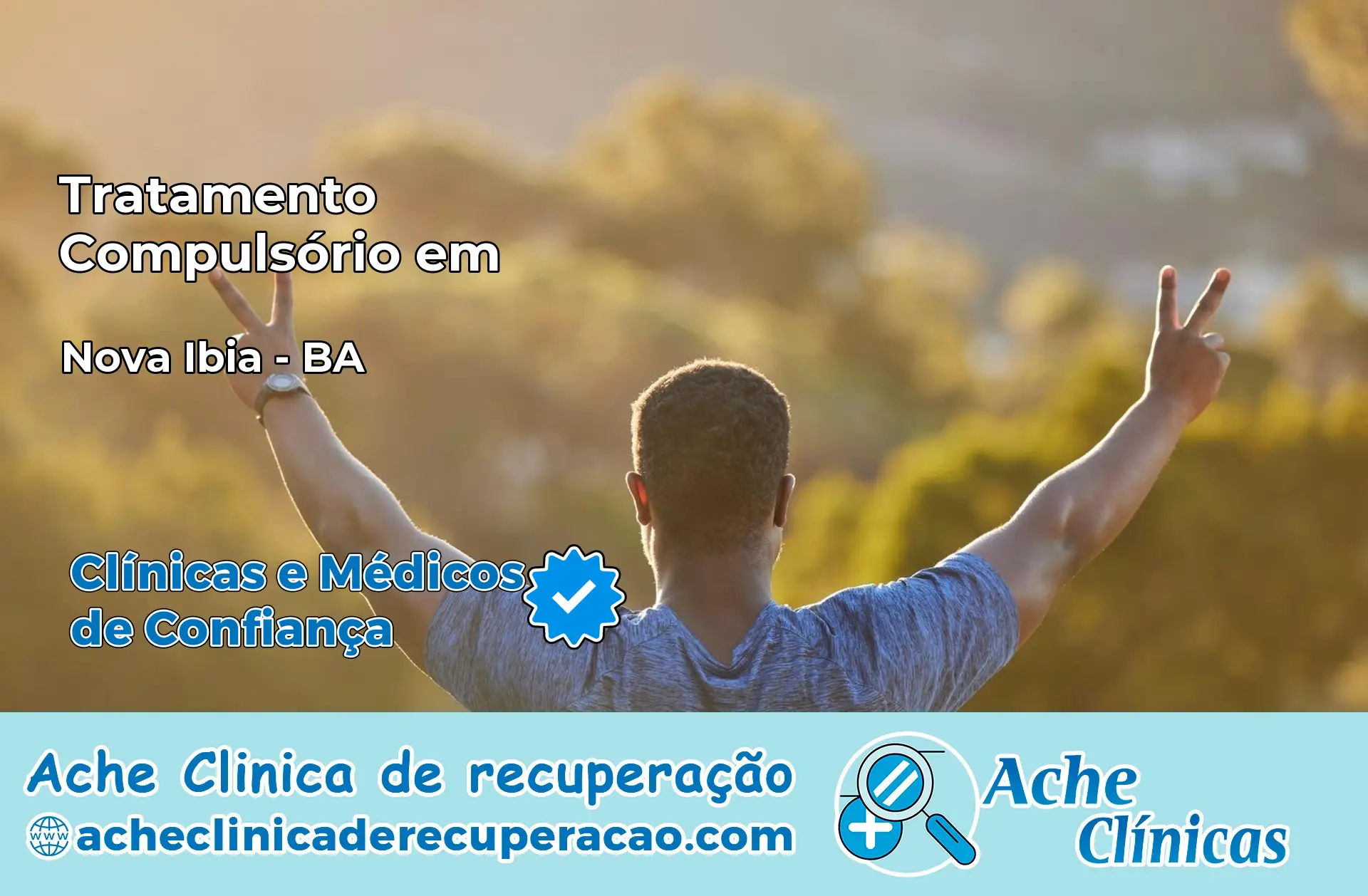 Tratamento Compulsório em Nova Ibiá – BA