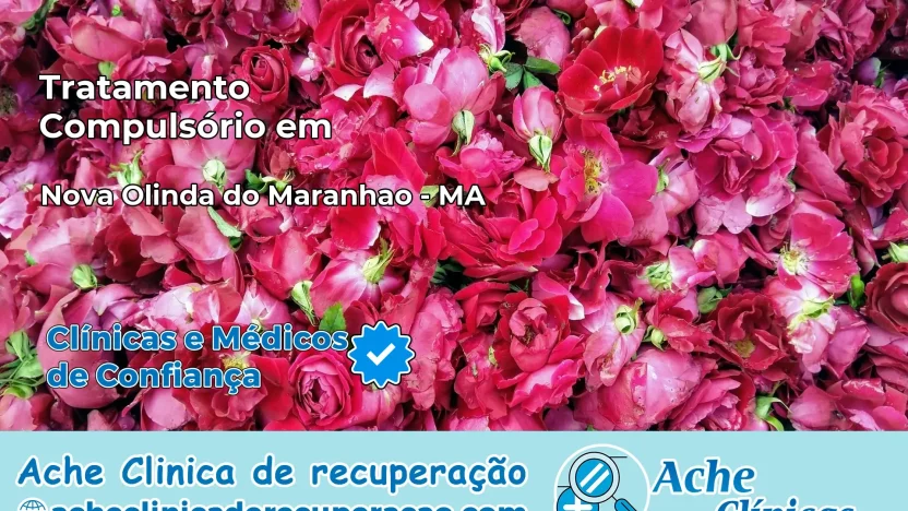 Tratamento Compulsório em Nova Olinda do Maranhão – MA