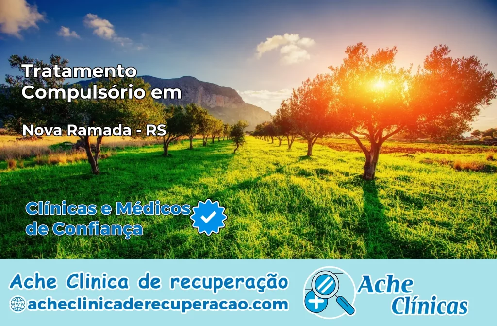 Tratamento Compulsório em Nova Ramada – RS