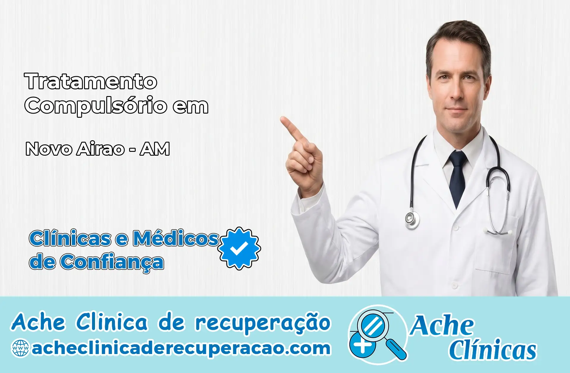 Tratamento Compulsório em Novo Airão – AM