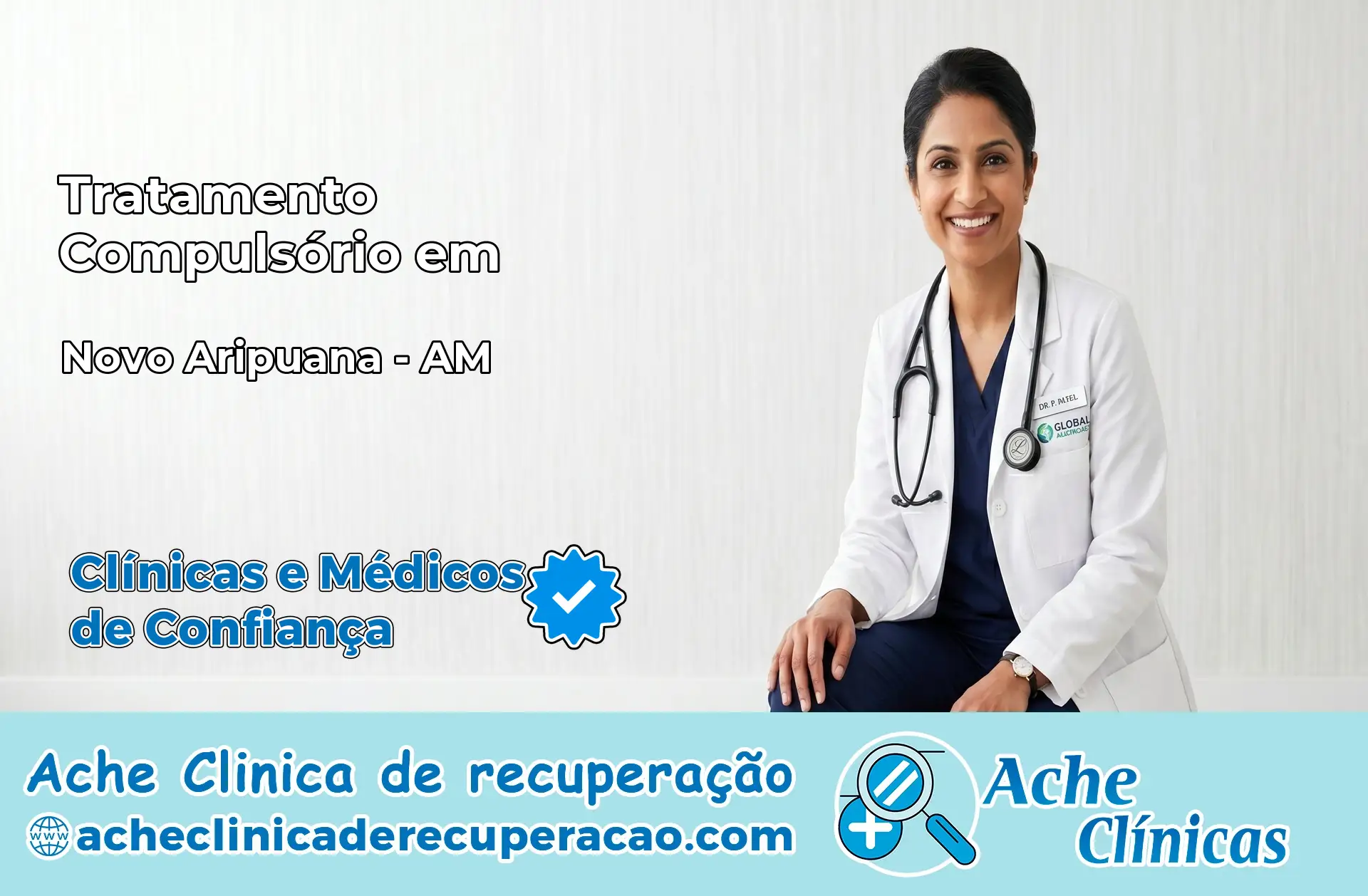Tratamento Compulsório em Novo Aripuanã – AM