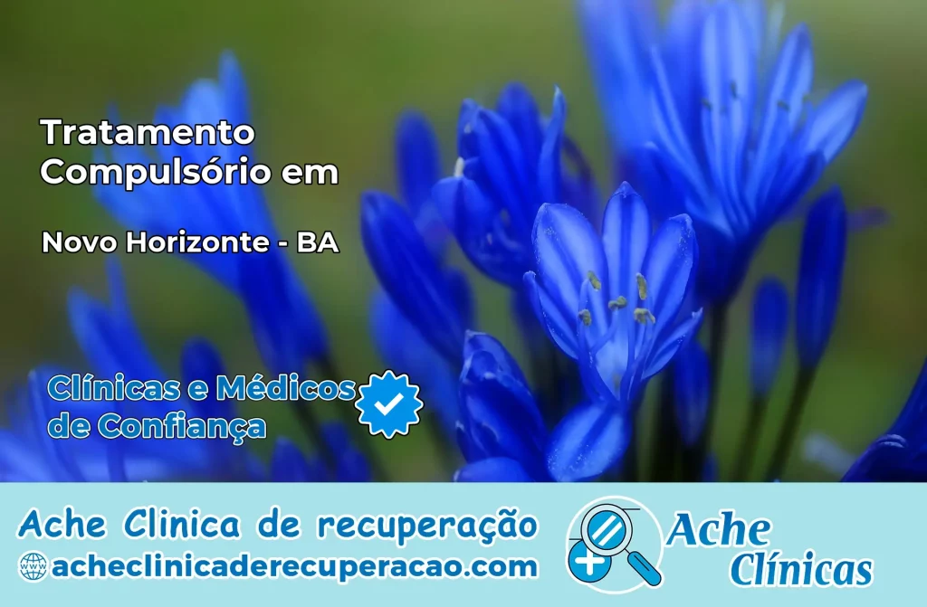 Tratamento Compulsório em Novo Horizonte – BA