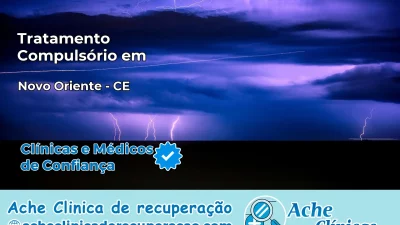 Tratamento Compulsório em Novo Oriente – CE