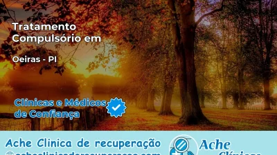 Tratamento Compulsório em Oeiras – PI