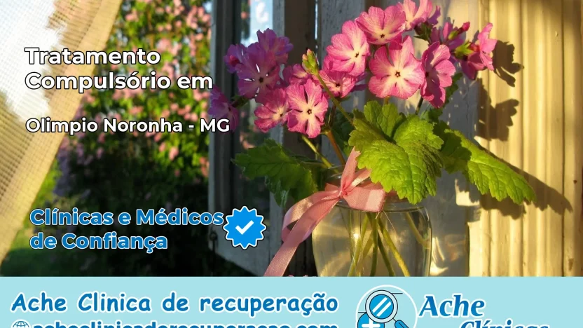 Tratamento Compulsório em Olímpio Noronha – MG