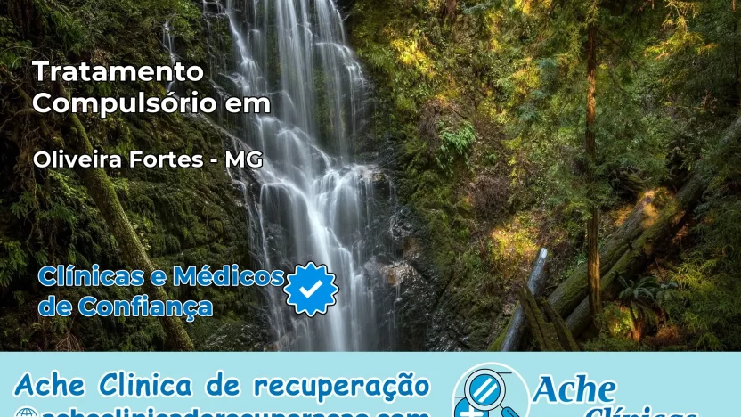 Tratamento Compulsório em Oliveira Fortes – MG