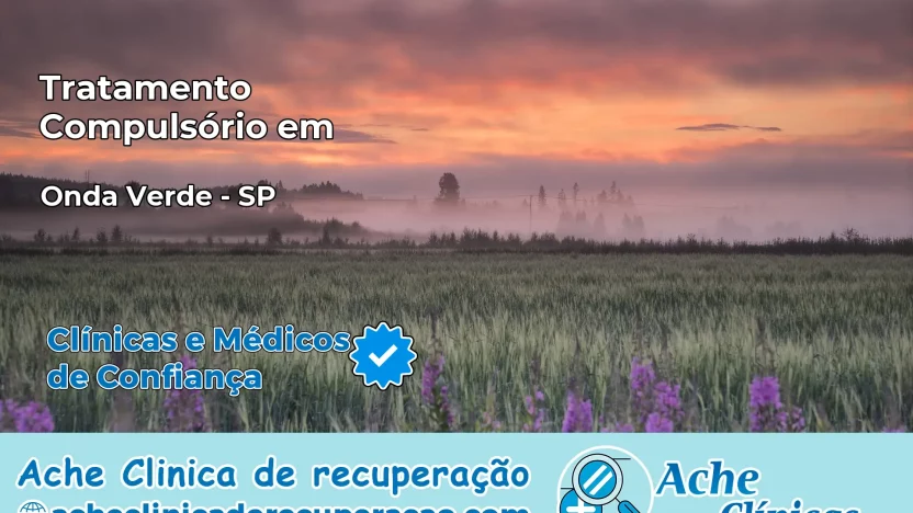 Tratamento Compulsório em Onda Verde – SP