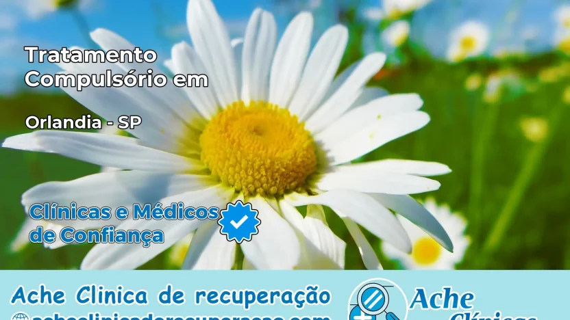 Tratamento Compulsório em Orlândia – SP