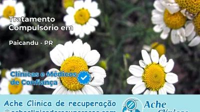 Tratamento Compulsório em Paiçandu – PR