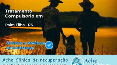 Tratamento Compulsório em Paim Filho – RS