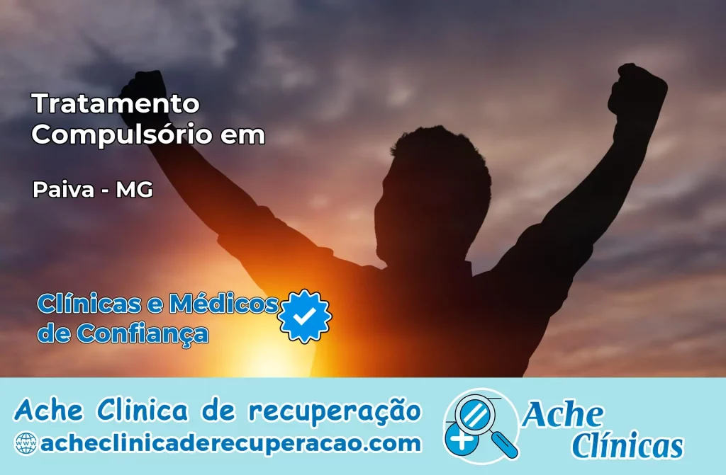 Tratamento Compulsório em Paiva – MG