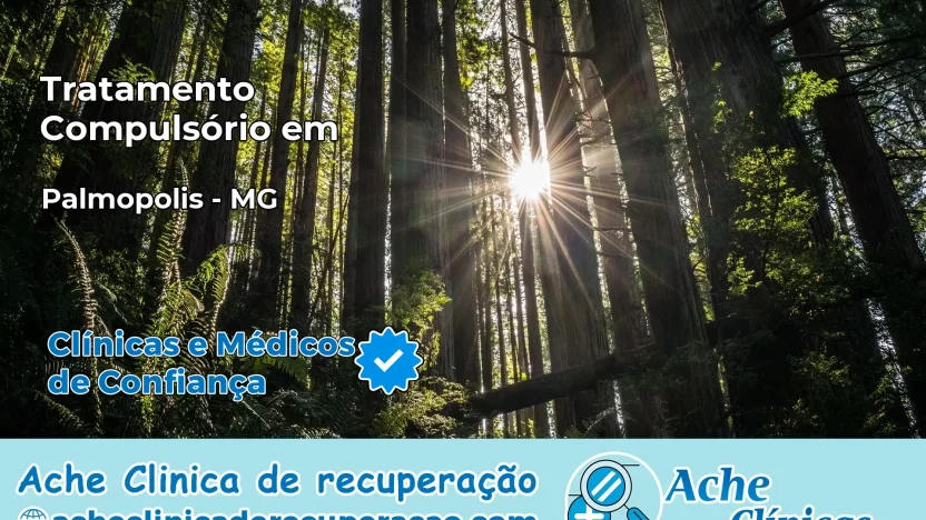 Tratamento Compulsório em Palmópolis – MG