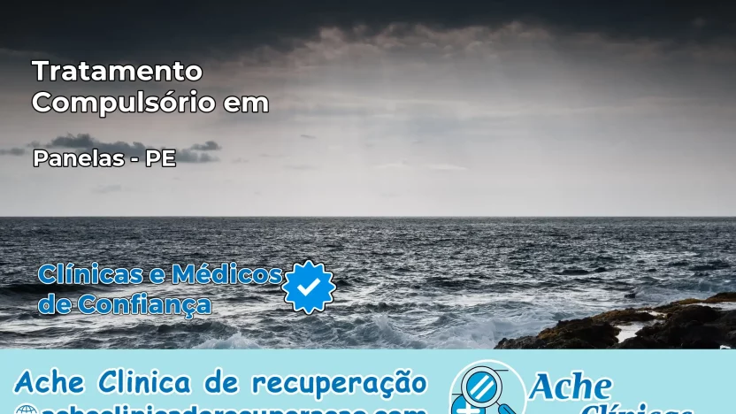 Tratamento Compulsório em Panelas – PE