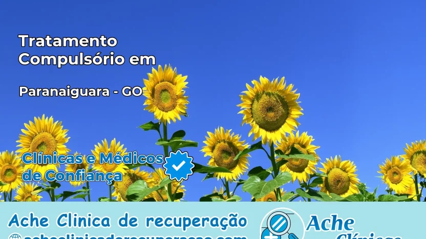 Tratamento Compulsório em Paranaiguara – GO