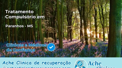 Tratamento Compulsório em Paranhos – MS