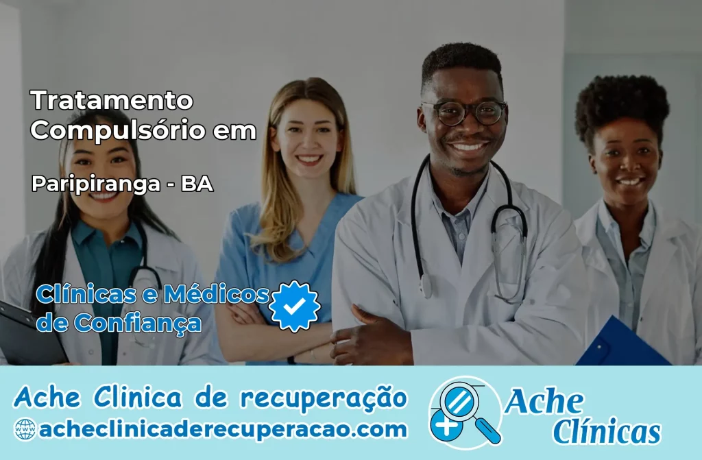 Tratamento Compulsório em Paripiranga – BA