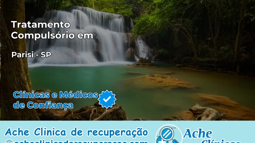 Tratamento Compulsório em Parisi – SP