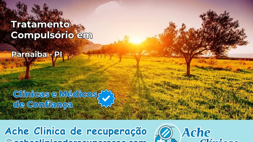 Tratamento Compulsório em Parnaíba – PI