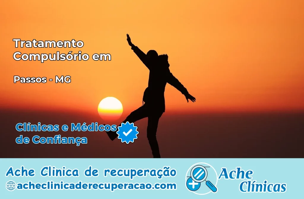 Tratamento Compulsório em Passos – MG