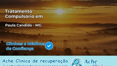 Tratamento Compulsório em Paula Cândido – MG