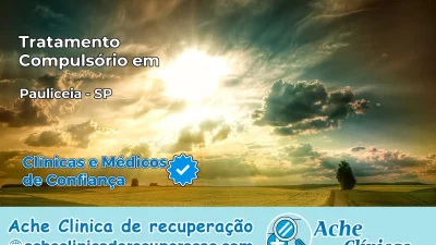 Tratamento Compulsório em Paulicéia – SP