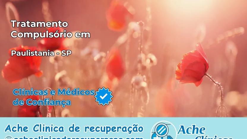 Tratamento Compulsório em Paulistânia – SP