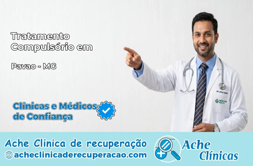 Tratamento Compulsório em Pavão – MG