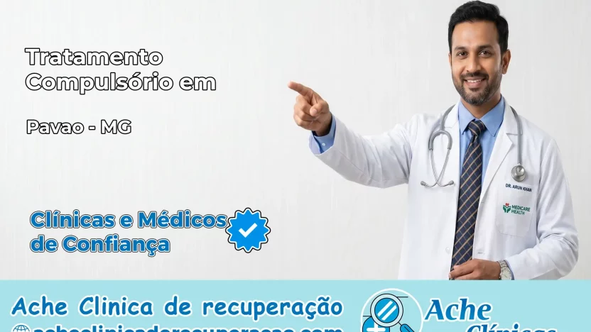 Tratamento Compulsório em Pavão – MG