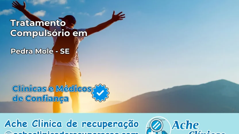 Tratamento Compulsório em Pedra Mole – SE