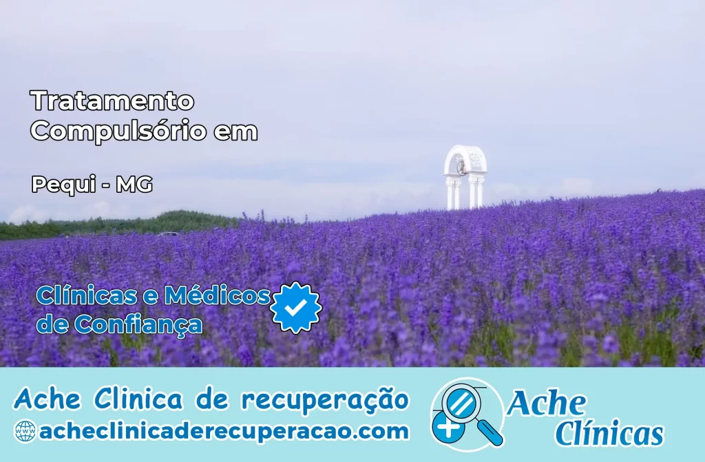 Tratamento Compulsório em Pequi – MG