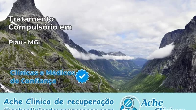 Tratamento Compulsório em Piau – MG