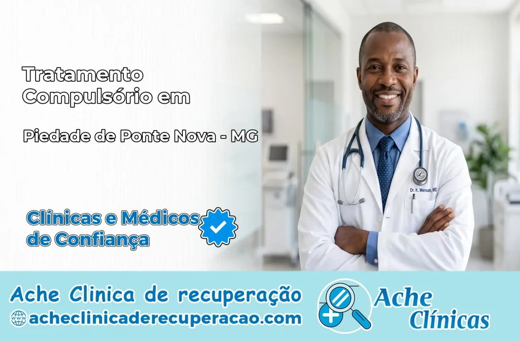 Tratamento Compulsório em Piedade de Ponte Nova – MG
