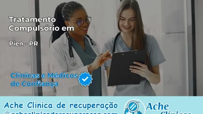 Tratamento Compulsório em Piên – PR