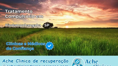 Tratamento Compulsório em Pindamonhangaba – SP