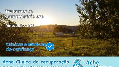 Tratamento Compulsório em Pintópolis – MG