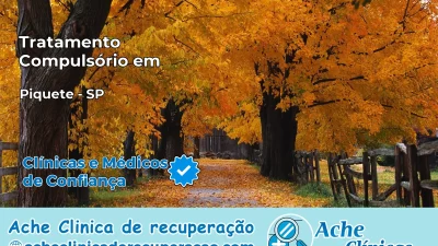 Tratamento Compulsório em Piquete – SP