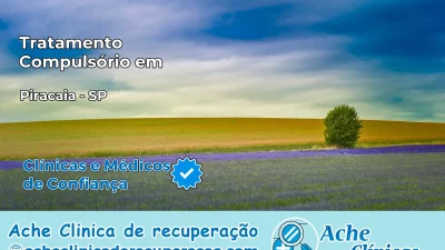 Tratamento Compulsório em Piracaia – SP
