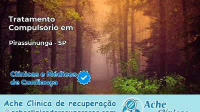Tratamento Compulsório em Pirassununga – SP