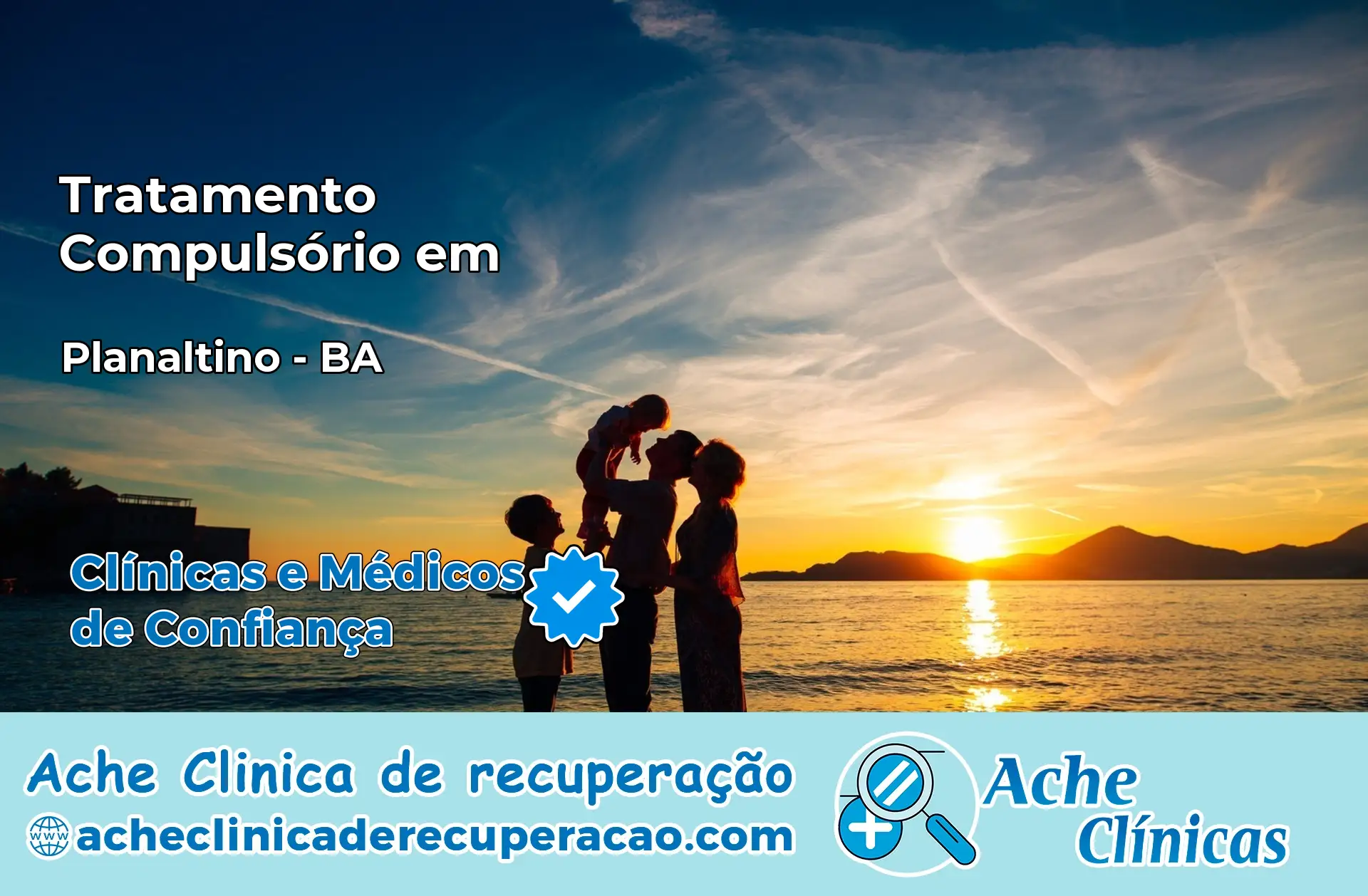 Tratamento Compulsório em Planaltino – BA
