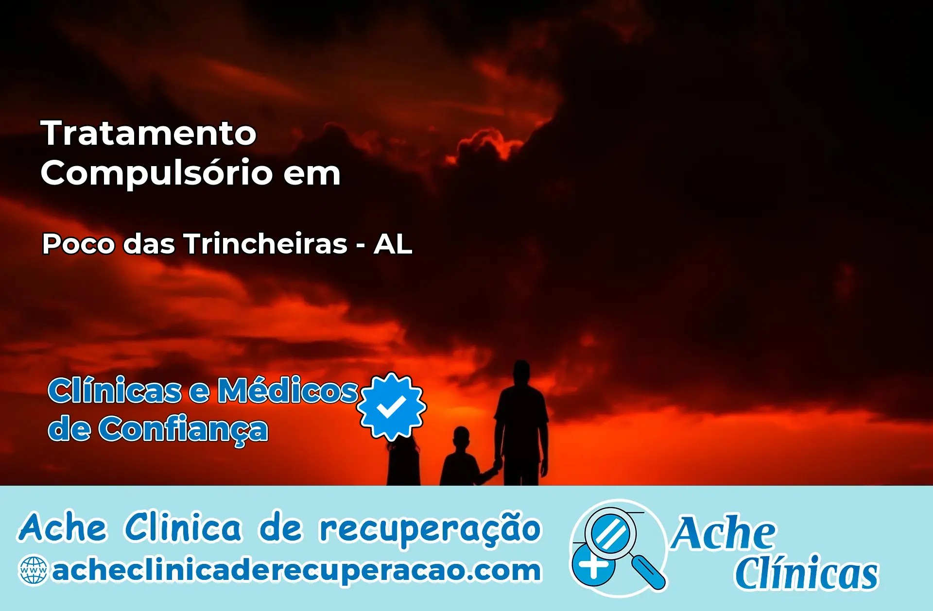 Tratamento Compulsório em Poço das Trincheiras – AL