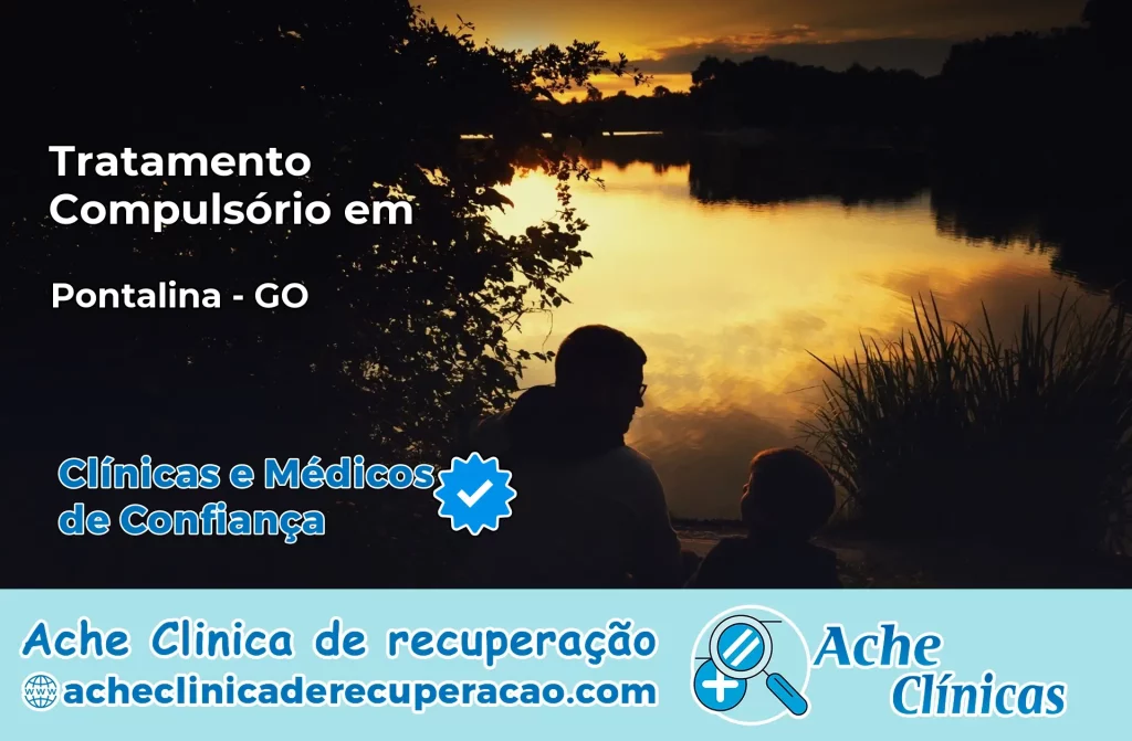 Tratamento Compulsório em Pontalina – GO