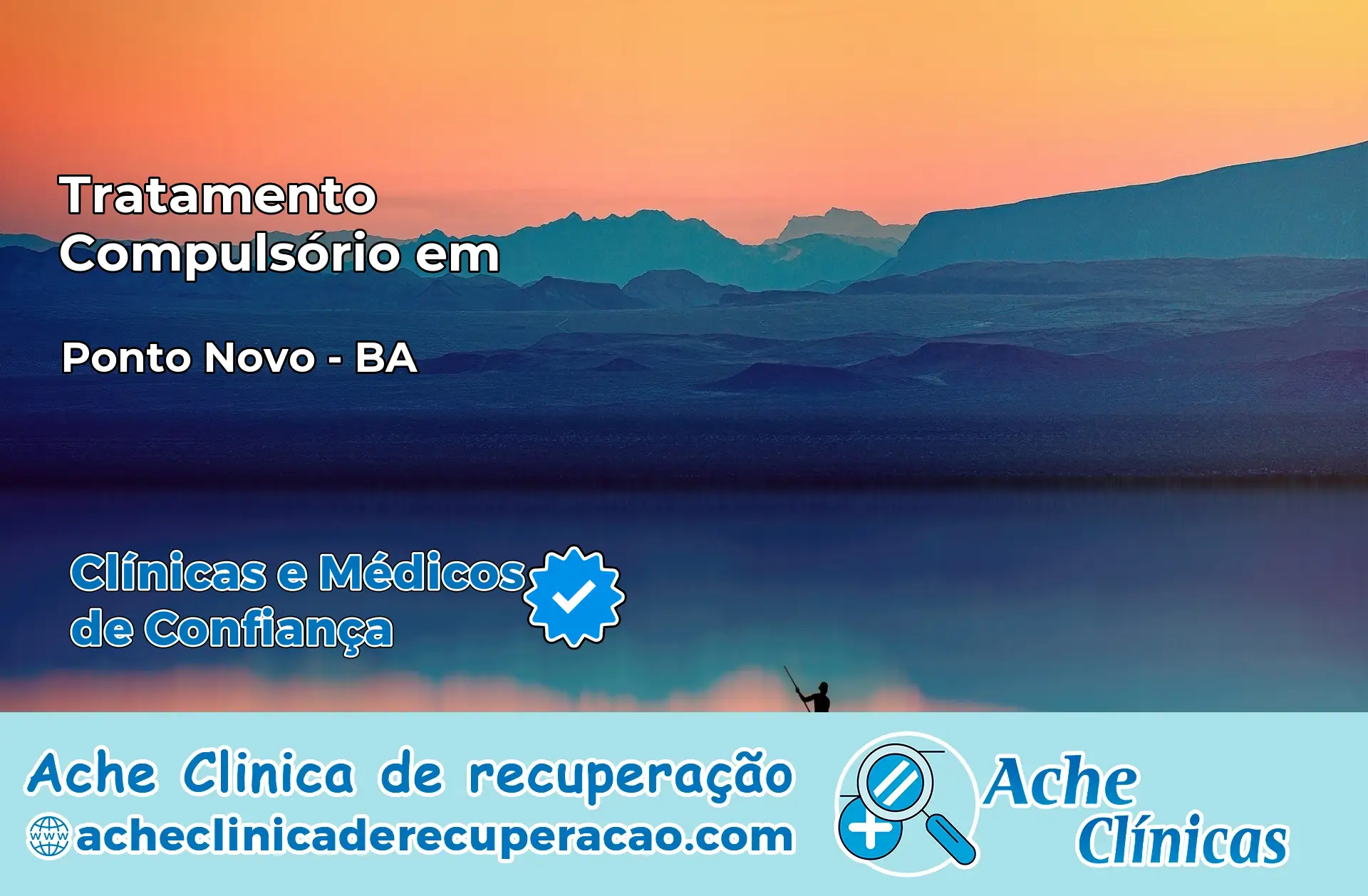 Tratamento Compulsório em Ponto Novo – BA